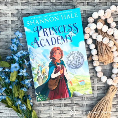 Princess Academy by Shannon Hale (Middle Grade Fantasy)