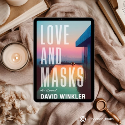 Love and Masks by David Winkler (Contemporary Fiction)